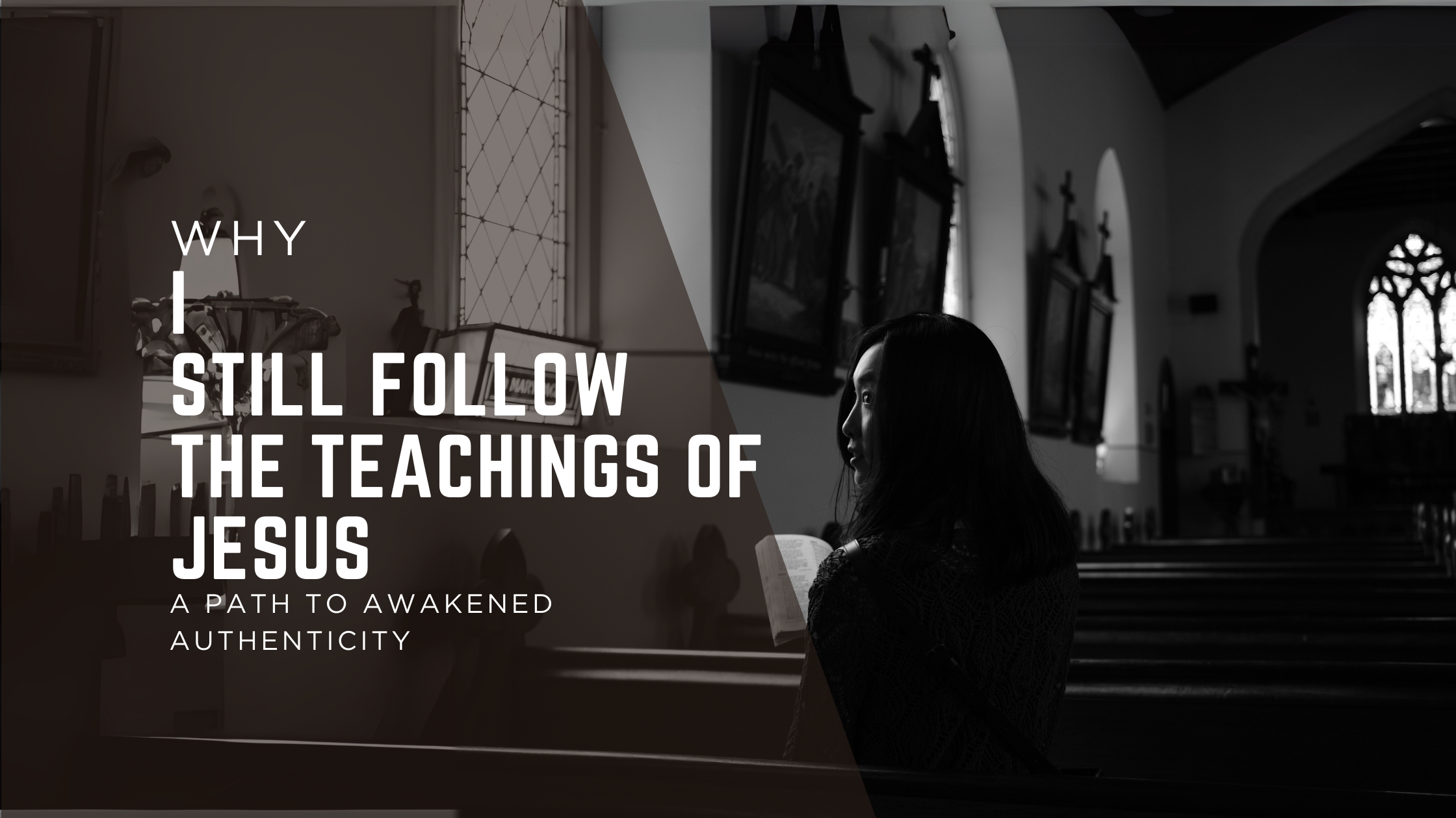 awakened authenticity why i still follow the teachings of jesus a path to awakened authenticity